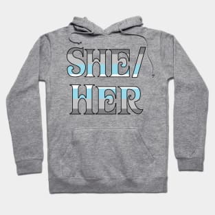 Demiboy She/Her Hoodie